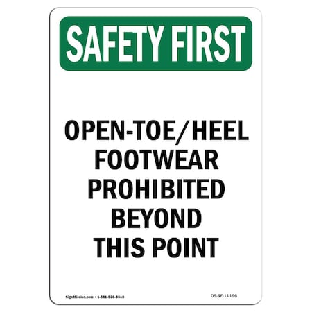 OSHA SAFETY FIRST Sign, Open-Toe Heel Footwear Prohibited, 5in X 3.5in Decal, 10PK